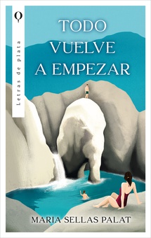 Todo vuelve a empezar